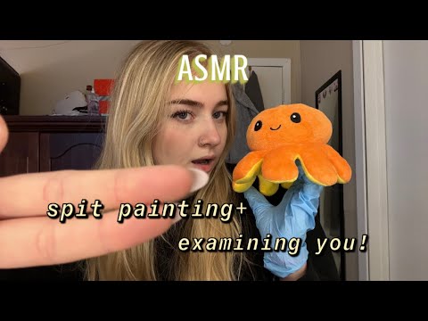 ASMR spit painting + examining you FAST and AGGRESSIVE! (personal attention)