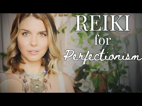 ASMR Reiki for Perfectionism/Embracing Self Love & Releasing the Idea of Perfect/Soft Spoken Healing