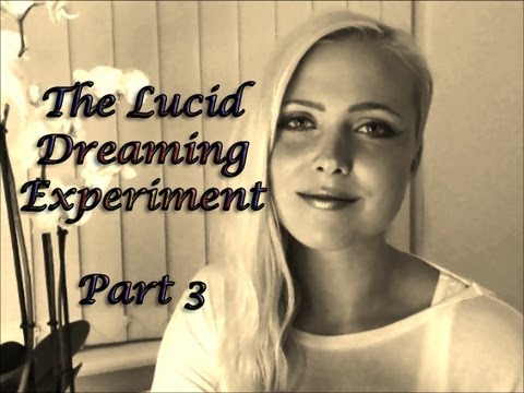 The Lucid Dreaming Experiment Part 3 *ASMR*