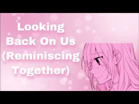 Looking Back On Us (Reminiscing Together) (Established Relationship) (Playful Banter) (Cuddles)(F4A)