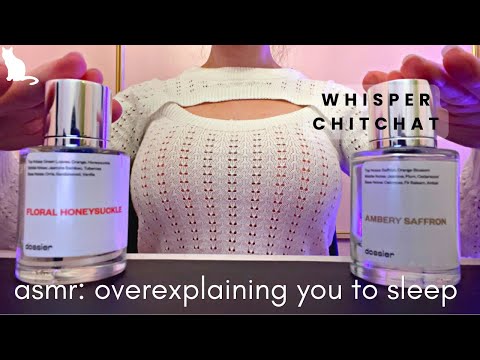 ASMR Whispering You to Sleep, Dossier Perfume Chitchat