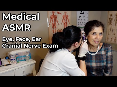 ASMR Real Person Full Cranial Nerve Exam (Eye Exam, Face Exam, Ear Exam) Soft Spoken Medical Rp