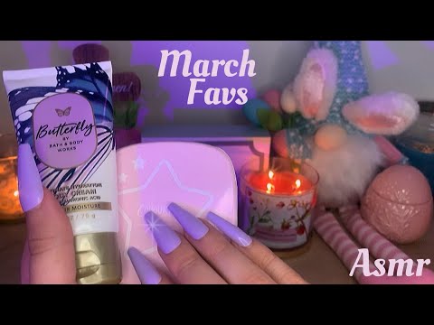 Asmr March Favorites🦋 Tapping, Scratching & Chitchatting