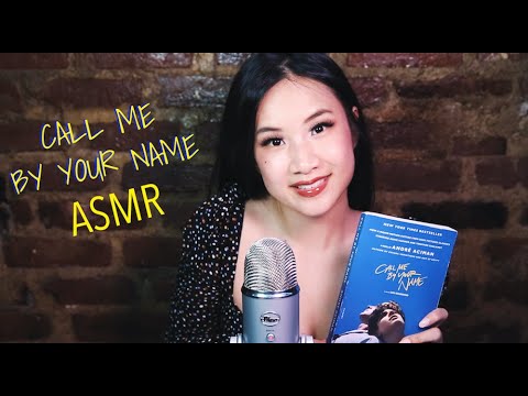 ASMR Relaxing Book Reading | Call Me By Your Name | Gentle Whispering