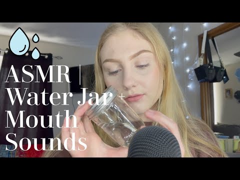 ASMR | Water Jar + Mouth Sounds
