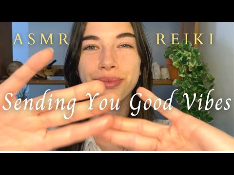 Reiki ASMR ~ To Put You In A Better Mood  |  Good Vibes Only 🌞