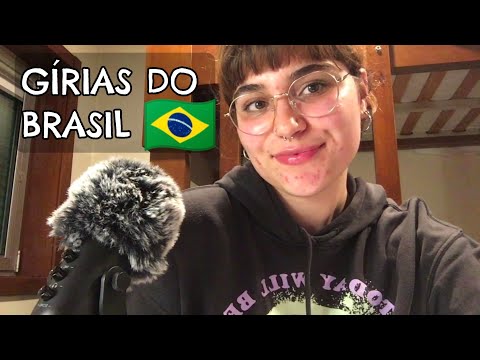 ASMR Dizendo Gírias do Brasil 🇧🇷 3