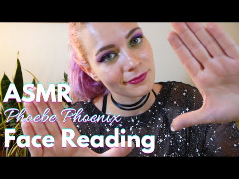 ASMR Phoebe Phoenix, Face Reading Phenom | Soft Spoken RP