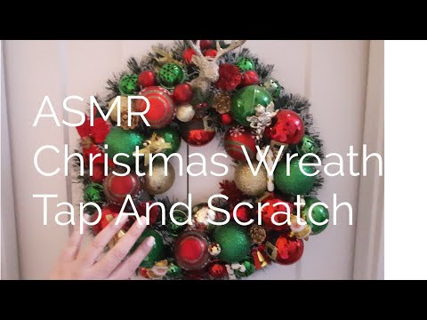 ASMR Christmas Wreath Tap And Scratch