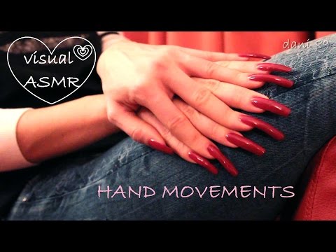 💤 VISUAL ASMR 💤 Relax with my HAND movements ❤ Soft Touch