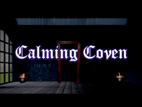 Calming Coven Trailer