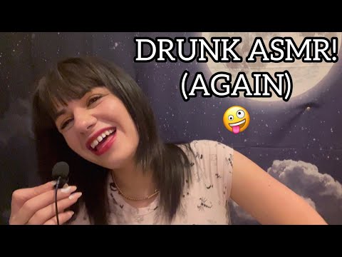 Drunk ASMR 🤪🍷 (Whispering, Rambles & Tapping)
