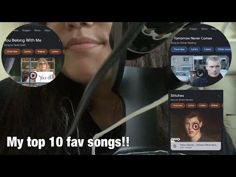 asmr my top 10 fav songs atm!!