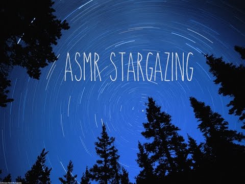 ASMR Stargazing- Ambience, Whispering, Material Sounds