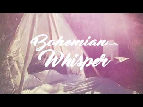 | Channel Intro | BohemianWhisper ASMR