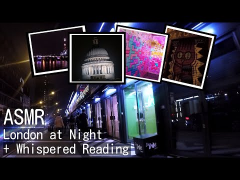 ａｓｍｒ: Walking Through London At Night 📖🌃 #Vlog + Whispered Reading