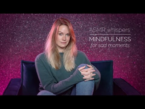 What you need to know about feeling down | 100% WHISPERED RAMBLE ASMR | Isabel imagination