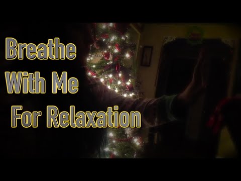Breathe With Me For Relaxation [No Talking] Fire Sounds w/ Soft Music