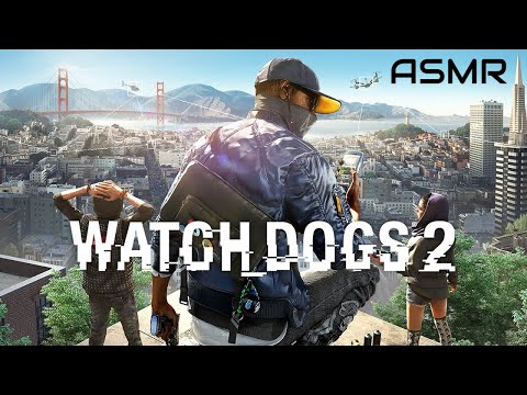 ASMR Watch Dogs 2 gameplay (Português | Portuguese)