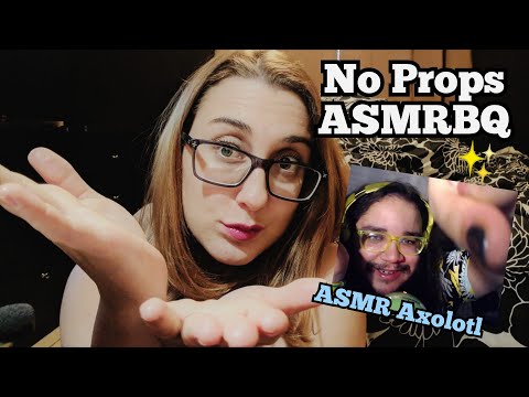 ASMRbecue Roleplay, BUT No Props ~  Switching Between WHISPER and SOFT SPOKEN (W/ ASMR Axolotl)