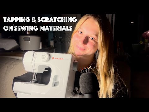 ASMR: Tapping & Scratching On Sewing Items🧵