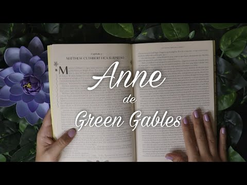 ASMR - LEITURA SUAVE ♡ Anne de Green Gables #2