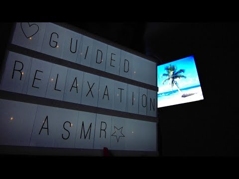 Guided Relaxation Test ASMR