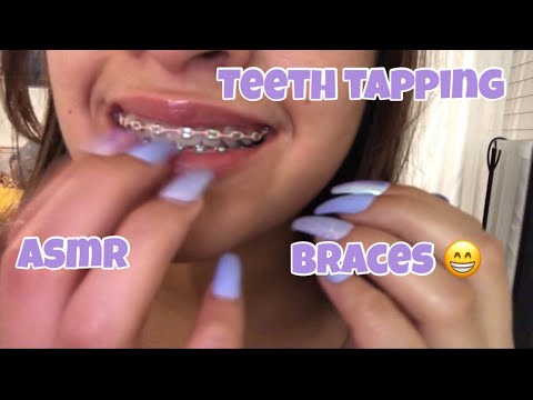 Teeth Tapping w Braces ASMR