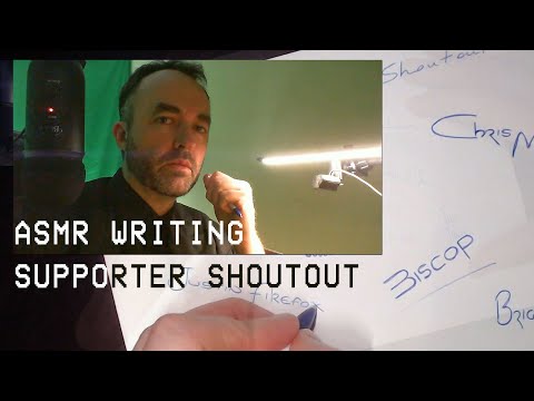 ASMR Supporter Shoutout - Writing your name.