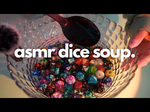 Dice Soup ASMR 🎲 (fizzy, crunchy, and minimal talking)