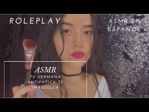 ASMR/ ROLEPLAY Tu hermana antipática te maquilla/ ASMR en español/ Andrea ASMR 🦋