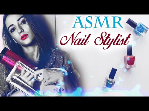 ASMR Nail Stylist