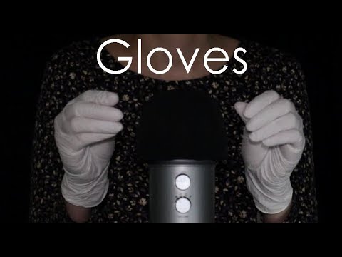 ASMR Gloves Sounds (No Talking)