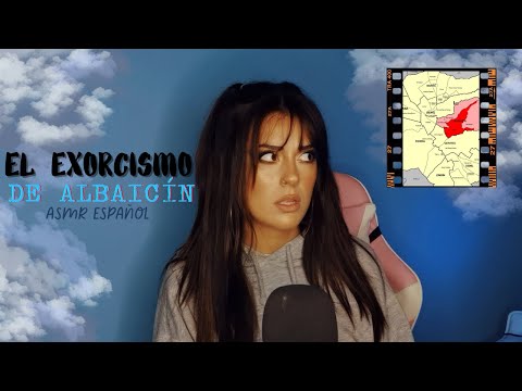 el ex0rcismo de Albaicín | Caso criminal ASMR | ASMR español