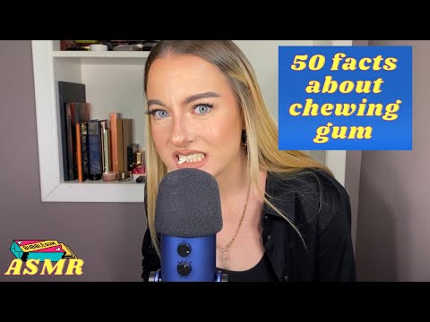 ASMR | whispering 50 facts about chewing gum while gum chewing