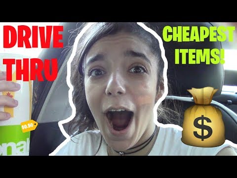 Ordering The CHEAPEST Item From EVERY Fast Food Drive Thru (24 Hour Challenge)