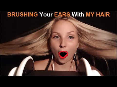 Brushing Your Ears With My Hair - 3Dio ASMR- Tingle City