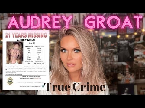 The Disappearance of Audrey Groat | COLD CASE | ASMR True Crime #ASMR