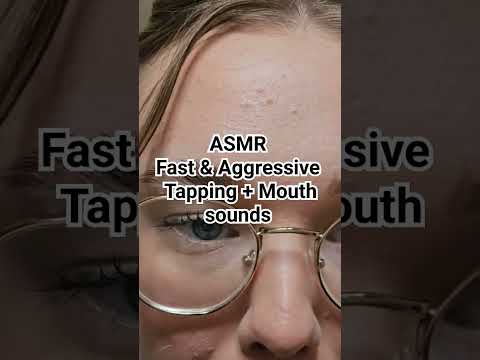 60 seconds of Fast & Aggressive Tapping + Mouth Sounds