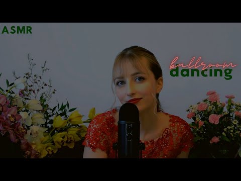 ASMR Storytime│My Ballroom Dancing Training
