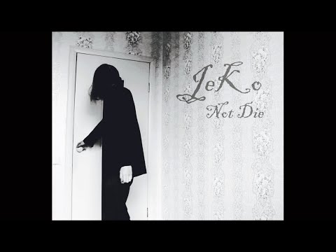 JeKo - Not Die (Official music video)