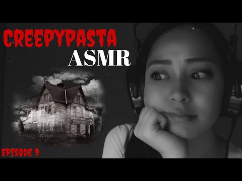 ASMR CREEPY STORIES 9 [No End House Part 3] [🔈Sound Effects Version🔈]