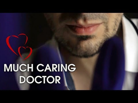 Much Caring Doctor ASMR Roleplay