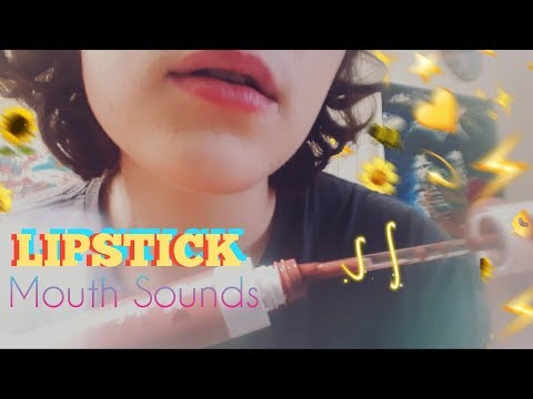 [ ASMR ] - Lipstick application & Mouth Sounds 👄💄