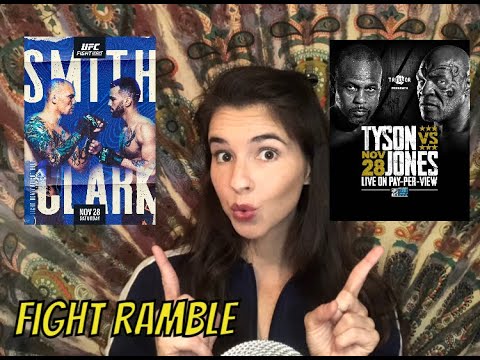 ASMR UFC Fight Night & Tyson vs Jones Ramble *gum chewing*