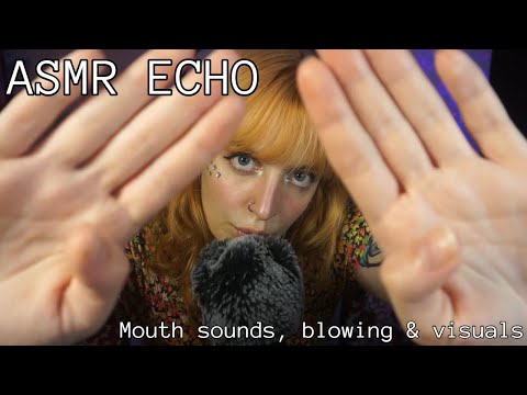 ASMR Echo Relaxing Mouth Sounds with blowing and visuals✨ | Hakkune
