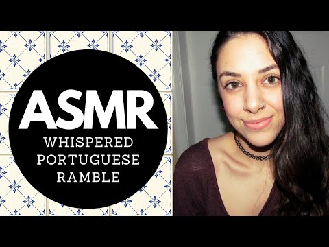 ASMR | Whispered Portuguese Ramble to Help You Relax and Sleep!