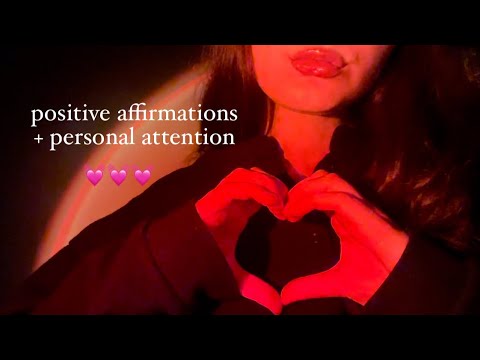 ASMR ❤️ upclose personal attention + positive affirmations ✨💓