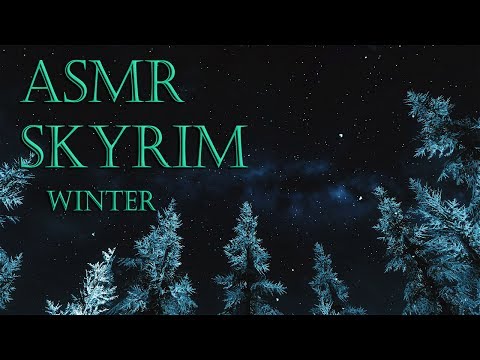 ASMR Skyrim - Relaxing Winter Night