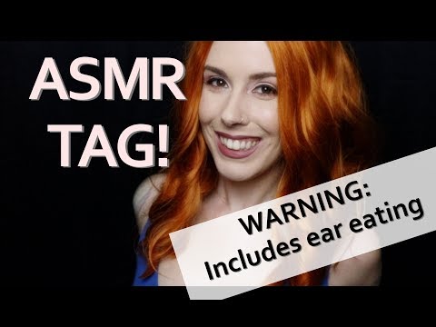 ASMR Tag: Inside Secrets, Ear Eating, & More!